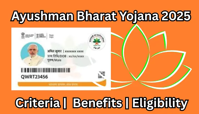 Ayushman Bharat Yojana 2025
