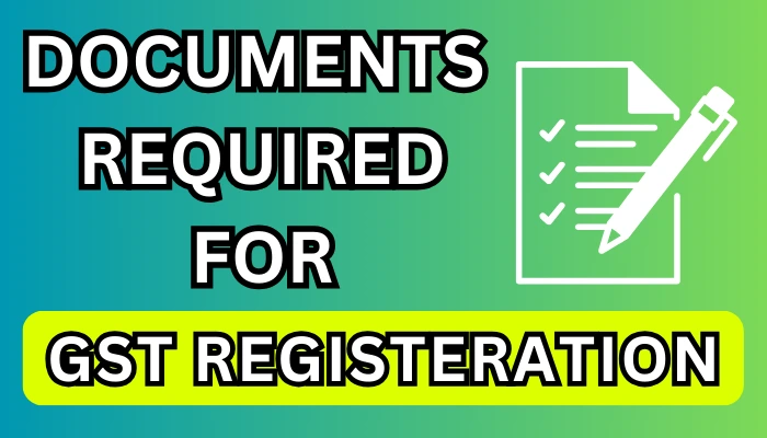 GST Registration Documents Required